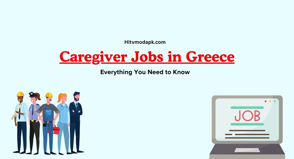 Caregiver Jobs in Greece – Everything You Need to Know