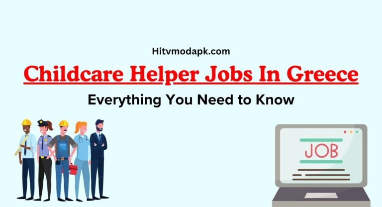 Childcare Helper Jobs In Greece – Everything You Need to Know